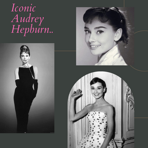 Iconic Audrey Hepburn