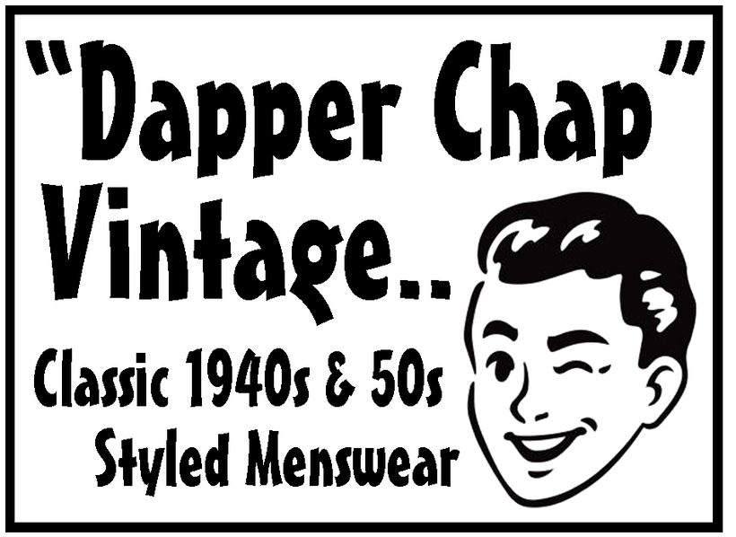 The &quot;Dapper Chap&quot; Vintage Menswear Collection